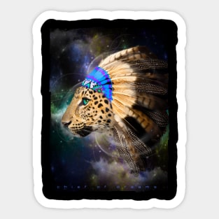 Fight For What You Love (Chief of Dreams: Leopard) Sticker